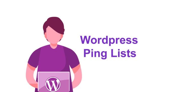 WordPress Ping List Updated 2025 (100% Only Working List)